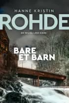 Bare et barn