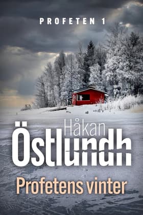 Profetens vinter - 1 af Håkan Östlundh