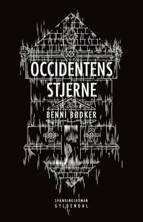 Occidentens stjerne af Benni Bødker