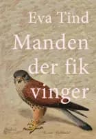 Manden der fik vinger
