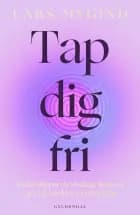 Tap dig fri