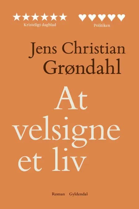 At velsigne et liv af Jens Christian Grøndahl