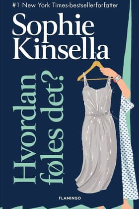 Hvordan føles det? af Sophie Kinsella