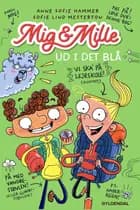 Mig & Mille - Ud i det blå