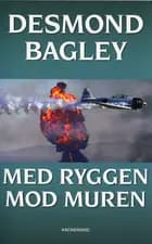 Med ryggen mod muren