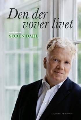 Den der vover livet af Søren Dahl