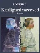 Kærlighed varer ved