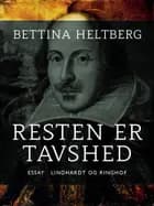 Resten er tavshed