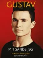 Gustav, mit sande jeg
