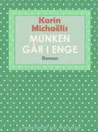 Munken går i enge