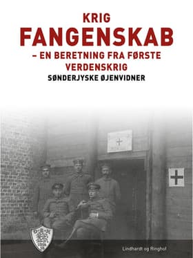 Krig - fangenskab af Sønderjyske Øjenvidner