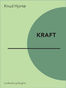 Kraft af Knud Hjortø