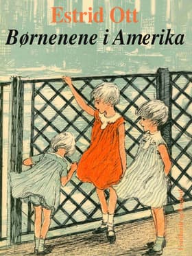 Børnene i Amerika af Estrid Ott
