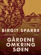 Gårdene omkring søen