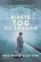 Sidste tog til London