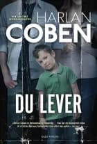Du lever