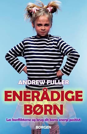 Enerådige børn af Andrew Fuller