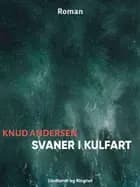 Svaner i kulfart