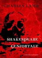 Shakespeare genfortalt