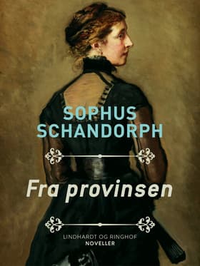 Fra provinsen af Sophus Schandorph