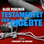 Testamentet der dræbte