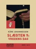 Slægten 9: Vredens dag (Storskrift)