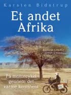 Et andet Afrika. På motorcykel gennem det varme kontinent