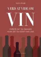 Værd at vide om vin