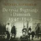De tyske flygtninge i Danmark 1945–1949