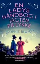 En ladys håndbog i jagten på lykke