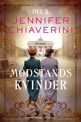 Modstandskvinder - del 5 af Jennifer Chiaverini