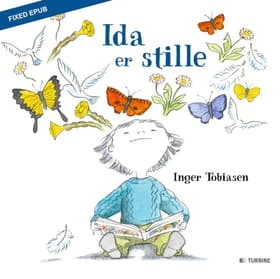 Ida er stille af Inger Tobiasen
