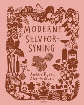 Moderne selvforsyning af Anders Rydell