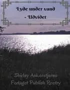 Lyde under vand - Udvidet
