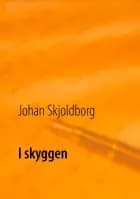 I skyggen