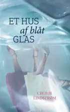 Et hus af blåt glas