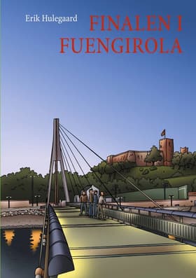 Finalen i Fuengirola af Erik Hulegaard