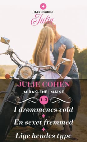 I drømmenes vold / En sexet fremmed / Lige hendes type af Julie Cohen