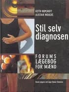Stil selv diagnosen