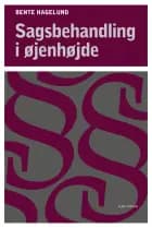 Sagsbehandling i øjenhøjde