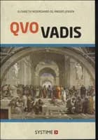 Qvo Vadis