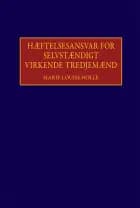 Hæftelsesansvar for selvstændigt virkende tredjemænd