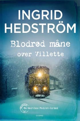 Blodrød måne over Villette af Ingrid Hedström