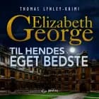 Til hendes eget bedste