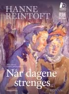 Når Dagene Strenges