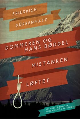 Dommeren og hans bøddel Mistanken af Friedrich Dürrenmatt