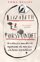 Elizabeth er forsvundet