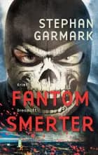 Fantomsmerter - Chris Rantzau Cortes II