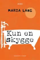 Kun en skygge
