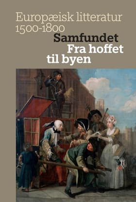 Samfundet: Fra hoffet til byen af n a